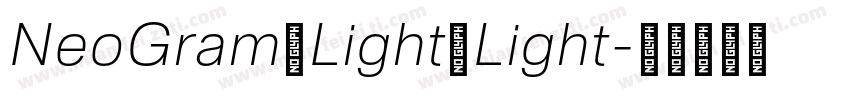 NeoGram Light Light字体转换